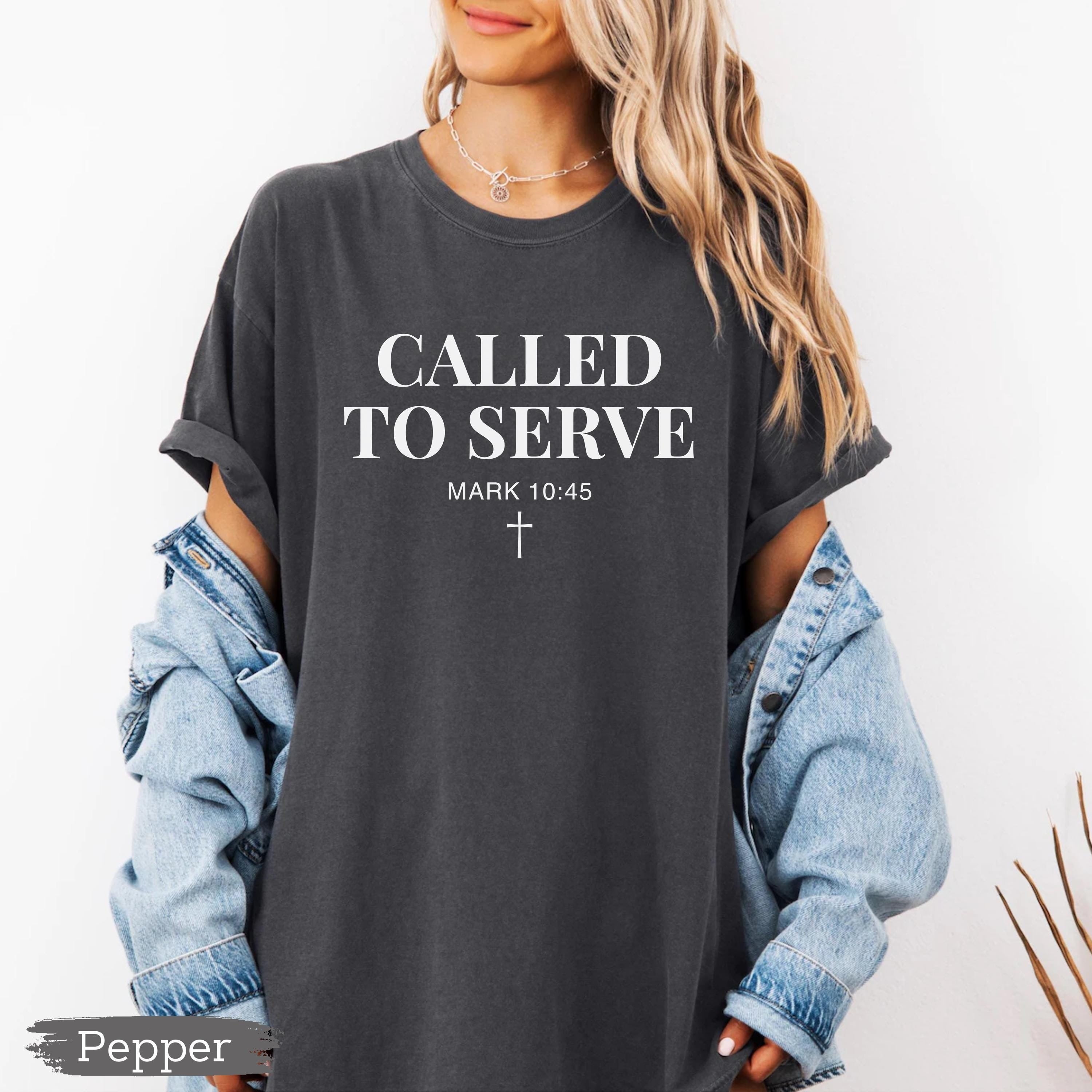 Called To Serve Comfort Colors® Shirt, Bible Verse Tee, Christian Shirt, Faith Based Apparel, Religious Gift, Church Group Tee